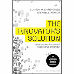 The Innovator's Solution